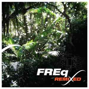 FREq - Remixed FLAC