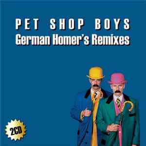 Pet Shop Boys - German Homer's Remixes FLAC