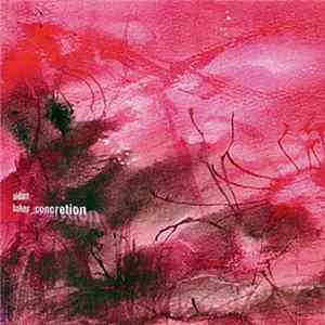 Aidan Baker - Concretion FLAC