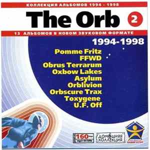 The Orb - The Orb (2): 1994-1998 FLAC