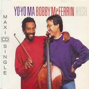 Yo-Yo Ma & Bobby McFerrin - Hush Little Baby FLAC