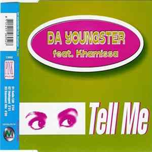 Da Youngster Feat. Khamissa - Tell Me FLAC