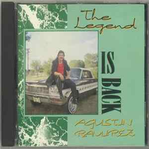 Agustin Ramirez - The Legend Is Back FLAC
