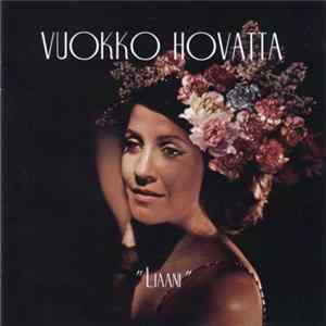 Vuokko Hovatta - Liaani FLAC