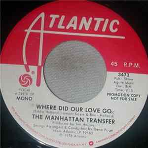 Manhattan Transfer - Where Did Our Love Go FLAC