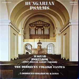 The Debrecen College Cantus - Hungarian Psalms / Magyar Zsoltárok FLAC