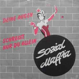 Sozialmaffia - Deine Augen / Schreist Nur Du Allein FLAC