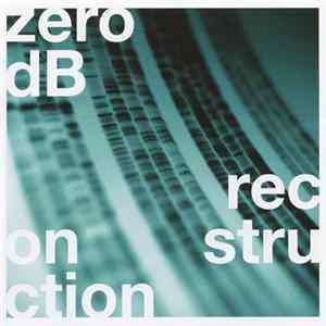 Zero dB - Reconstruction FLAC