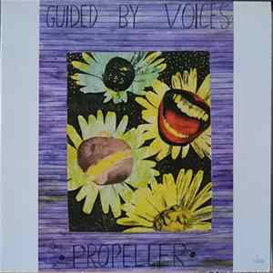 Guided By Voices - Propeller FLAC
