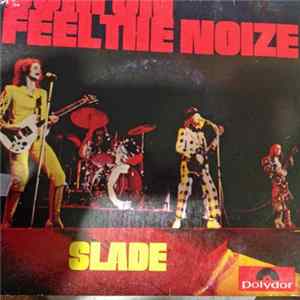 Slade - Cum On Feel The Noize FLAC