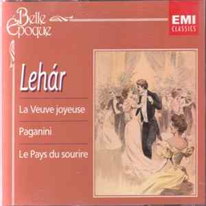Franz Lehár, Orchestre De La Société Des Concerts Du Conservatoire, Franck Pourcel, Les Chœurs René Duclos, Orchestre Raymond Saint-Paul, Marcel Cariven - Lehár FLAC