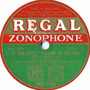 Billy Reid And The London Piano-Accordeon Band - In Our Little Palace Of Dreams FLAC