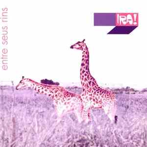 Ira! - Entre Seus Rins FLAC