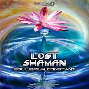 Lost Shaman - Equilibrium Constant FLAC