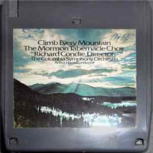 The Mormon Tabernacle Choir & The Columbia Symphony Orchestra - Climb Every Mountain FLAC