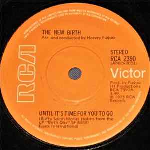 The New Birth - Until It's Time For You To Go FLAC