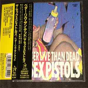 The Sex Pistols - Better Live Than Dead FLAC