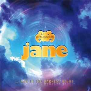 Werner Nadolny's Jane - … And In The Darkest Night (Live auf der Seebühne) FLAC