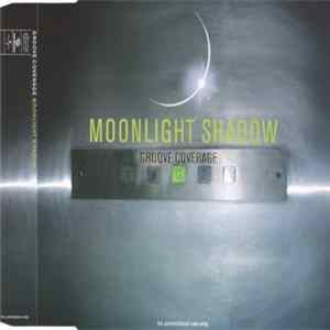 Groove Coverage - Moonlight Shadow FLAC