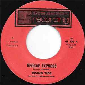 Rising Tide / Jeffrey Turpin & Friends - Reggae Express / I Have All I Need FLAC