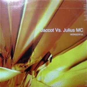 Jaccot vs. Julius MC - Wonderful FLAC