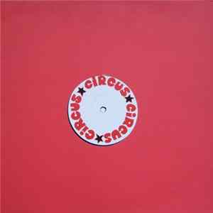 Circus Circus Circus - The Circus Circus Circus E.P FLAC