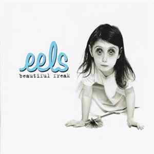 Eels - Beautiful Freak FLAC