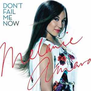 Melanie Amaro - Don't Fail Me Now FLAC