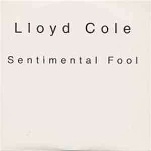 Lloyd Cole - Sentimental Fool FLAC