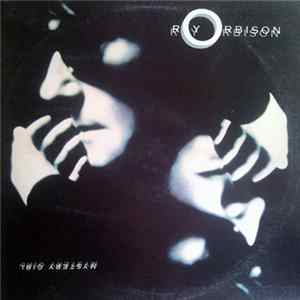 Roy Orbison - Mystery Girl FLAC