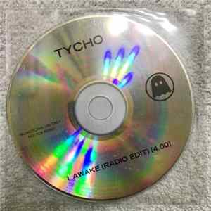 Tycho - Awake FLAC