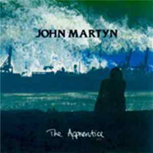 John Martyn - The Apprentice FLAC