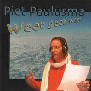 Piet Paulusma - Weer Geen Weer FLAC