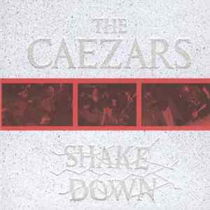 The Caezars - Shakedown FLAC