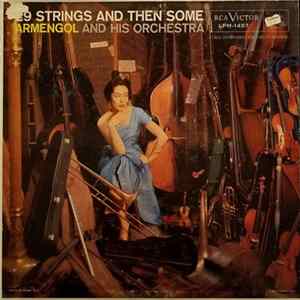 Armengol And His Orchestra - 29 Strings And Then Some FLAC