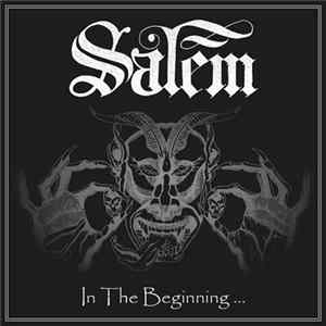 Salem - In The Beginning ... FLAC