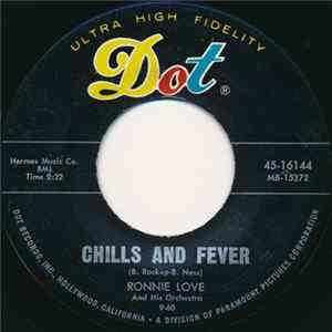 Ronnie Love And His Orchestra - Chills And Fever / No Use Pledging My Love FLAC
