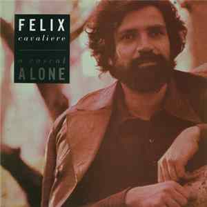 Felix Cavaliere - A Rascal Alone FLAC