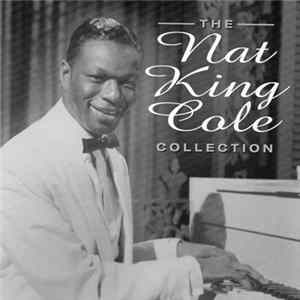 Nat King Cole - The Collection FLAC