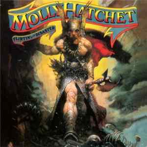 Molly Hatchet - Flirtin' With Disaster FLAC