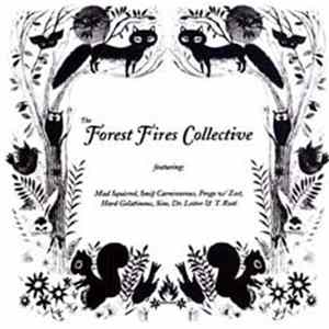 The Forest Fires Collective - The Forest Fires Collective FLAC