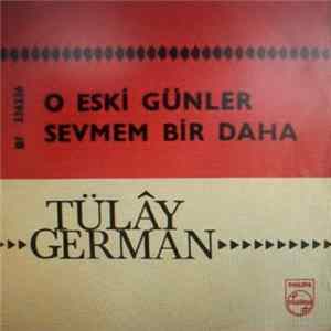 Tülây German - O eski günler FLAC