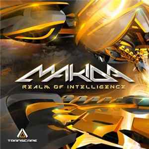 Makida - Realm Of Intelligence FLAC
