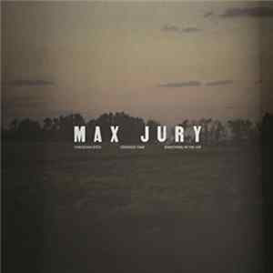 Max Jury - Something In The Air FLAC