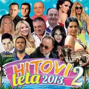 Various - Hitovi Leta 2013. 2 FLAC