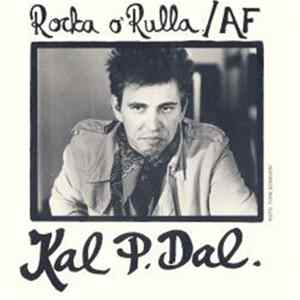 Kal P. Dal - Rocka O' Rulla FLAC