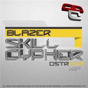 Blazer - Skill Cypher FLAC