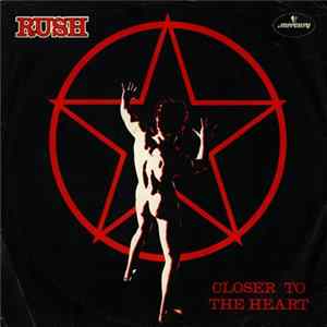 Rush - Closer To The Heart FLAC