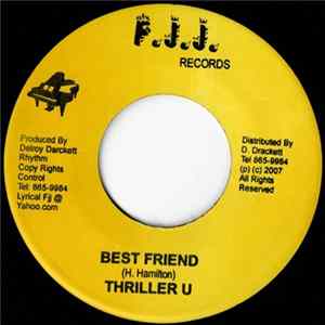 Thriller U, Empress Robertha - Best Friend / You Lied FLAC