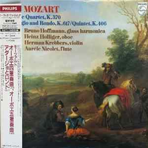 Mozart, Bruno Hoffmann, Heinz Holliger, Herman Krebbers, Aurèle Nicolet, Karl Schouten, Judith de Munk-Gerö, Jean Decroos - Oboe Quartet, K.370; Adagio and Rondo, K.617/ Quintet, K.406 FLAC